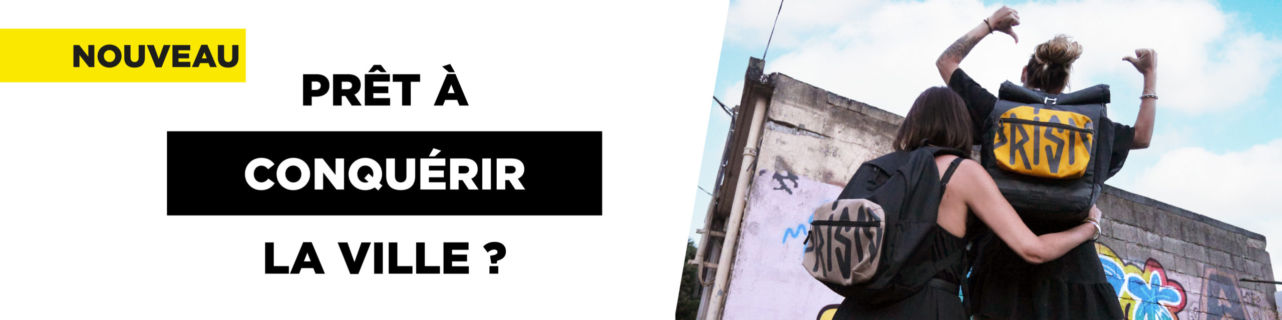 PRET A CONQUERIR LA VILLE? 